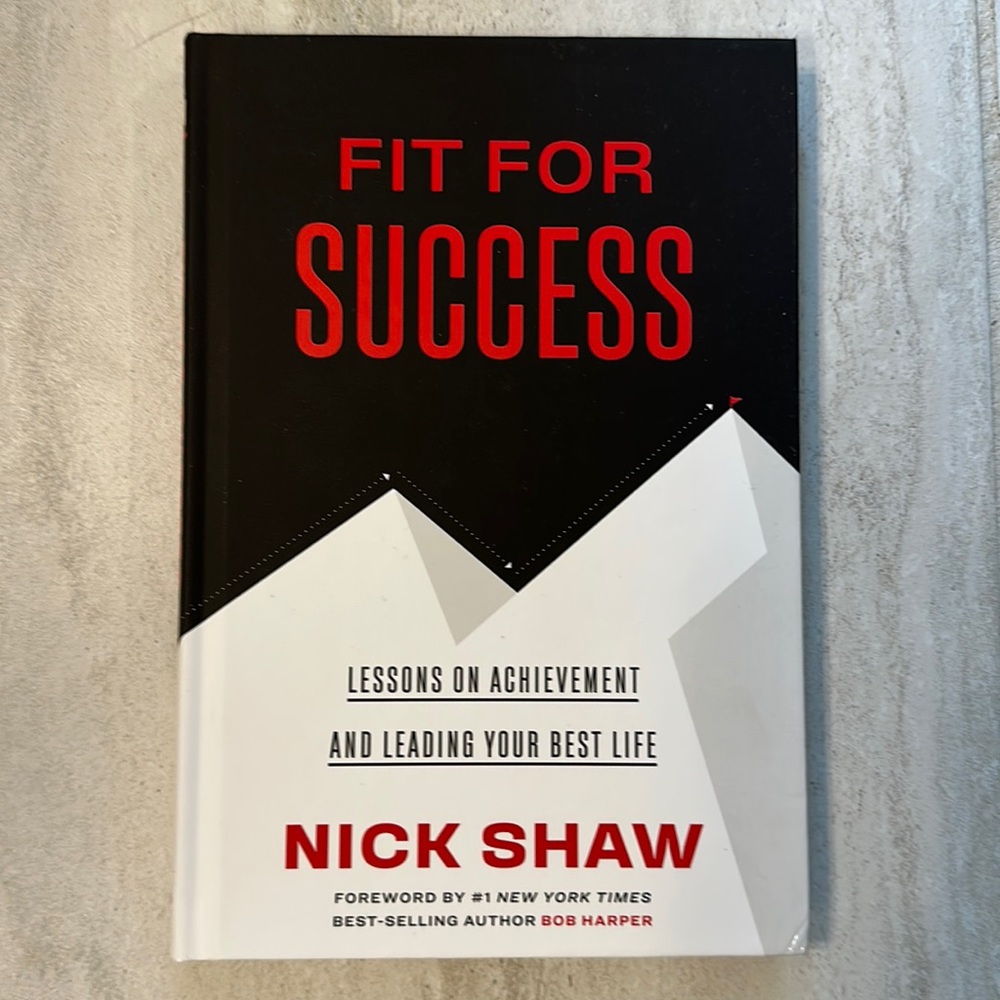 Fit For Success Hardcover Book by Nick Shaw